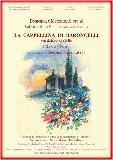 La Cappellina di Baroncelli sul delizioso colle, di Massimo Casprini