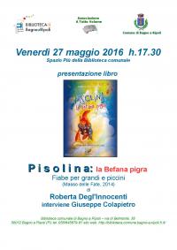 A tutto volume – Il 27 maggio presentazione del libro Pisolina: la befana pigra, di Roberta Degl'Innocenti